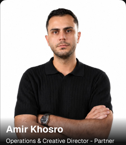 Amir Khosro — Operations & Creative Director - Partner