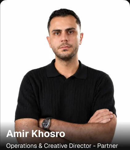 Amir Khosro — Operations & Creative Director - Partner
