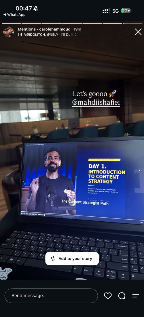 A member starting day 1, Introduction to Content Strategy, captioned “Let’s goooo.”