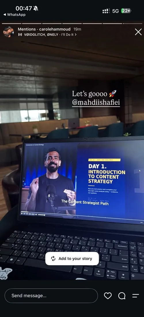 A member starting day 1, Introduction to Content Strategy, captioned “Let’s goooo.”